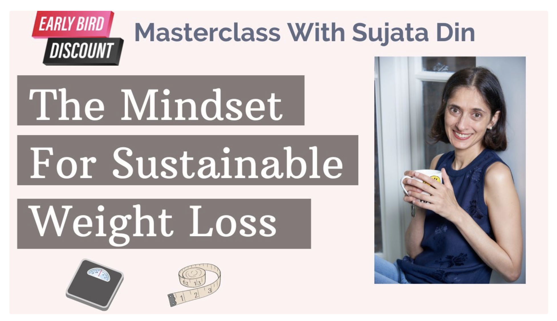 Sujata Din Masterclass dieting mindset