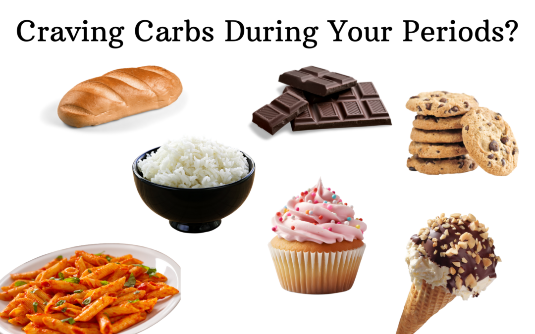 Cravings carbs during periods